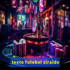 texto futebol ziraldo